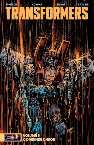Transformers Vol. 3 Combiner Chaos fumetto brossurato