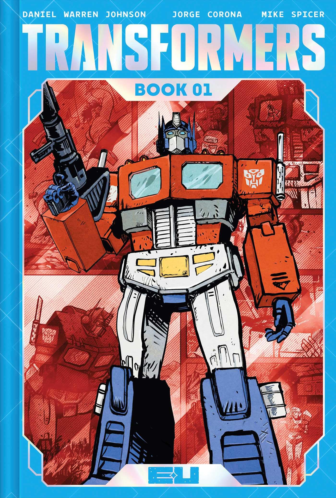 Transformers Comics 1 fumetto volume 1 edizione da collezione